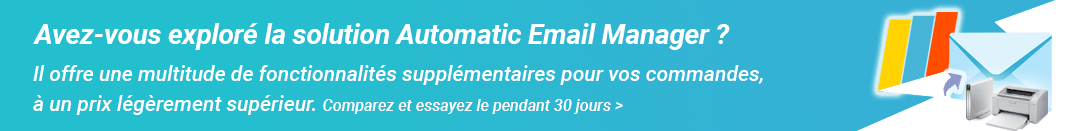 comparaison Automatic Email Manager et Auto Print Order