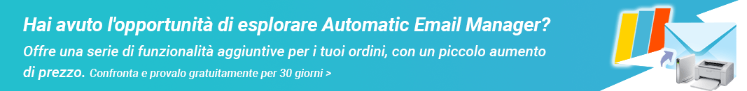 compare Automatic Email Manager and Auto Print Order